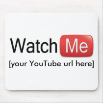 Watch Me on YouTube! Template Mouse Pads