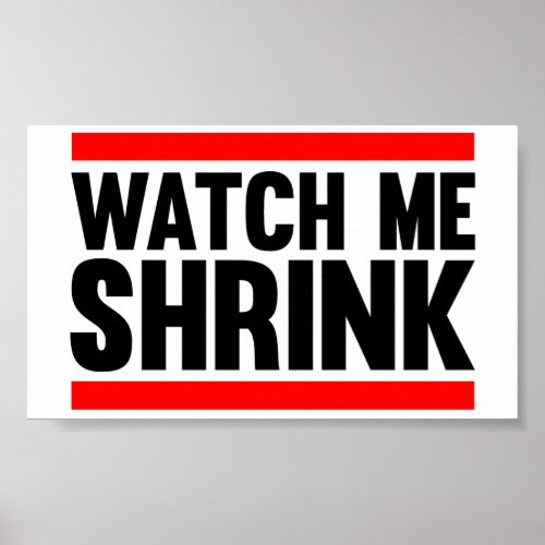 Watch Me Shrink Poster