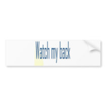 watch my back bumper stickers