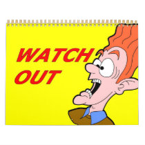 watch out calender 2014 calendars