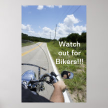 Watch out for Bikers Print