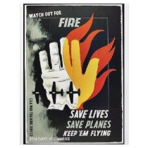 Watch Out For Fire flyers by ww2posters Watch Out For Fire flyers