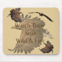 Watch Them Soar, Wild & Free -Animals, Eagles mousepads