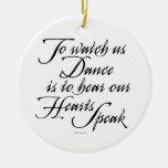 Watch Us Dance Christmas Ornament