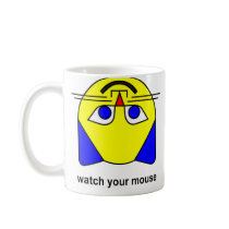 watch your mouse mugs