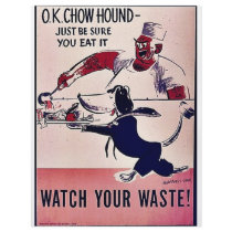 Watch Your Waste! flyers by ww2posters Watch Your Waste! flyers