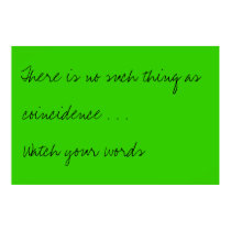 Watch your words posters
