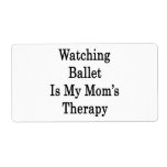 Watching Ballet Is My Mom's Therapy Personalized Shipping Label