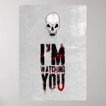 Watching You Posters
