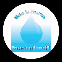 Water is precious stickers