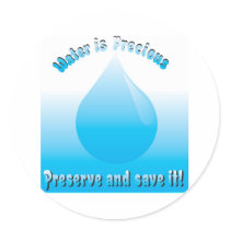 Water is precious stickers by Cactus42 Water is precious stickers