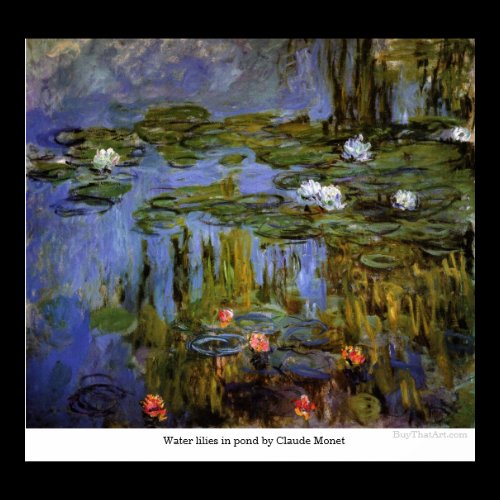 Water lilies in pond by Claude Monet Poster