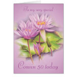 Water lily purple floral cousin 50 birthday card