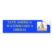 waterboardingaliberal, SAVE AMERICAWATERBOARD A... Bumper Stickers