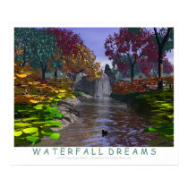 Waterfall Dreams posters by DavidBradshaw Waterfall Dreams posters