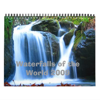 Waterfalls of the World 2009 Wall Calendar by zazzleuser34
