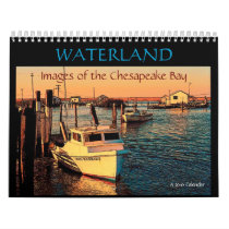WATERLAND: Chesapeake 2010 Calendar