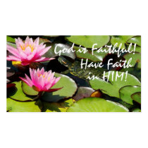 Waterlilies God is Faithful! Card business cards