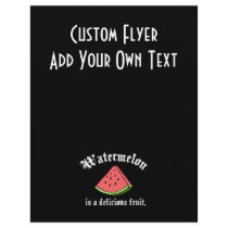 Watermelon Is A Delicious Fruit Personalized Flyer