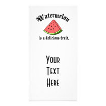 Watermelon Is A Delicious Fruit Custom Photo Card