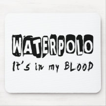 Waterpolo It's in my blood Mouse Pad