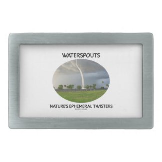 Waterspouts Nature's Ephemeral Twisters Belt Buckle