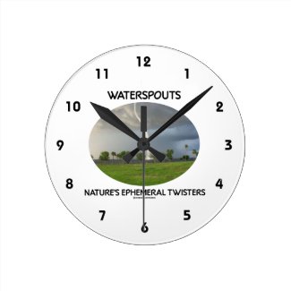 Waterspouts Nature's Ephemeral Twisters Round Wall Clocks