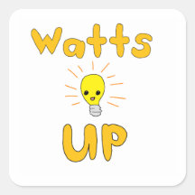 Watts Up Square Sticker