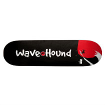 Wave Hound Skateboard