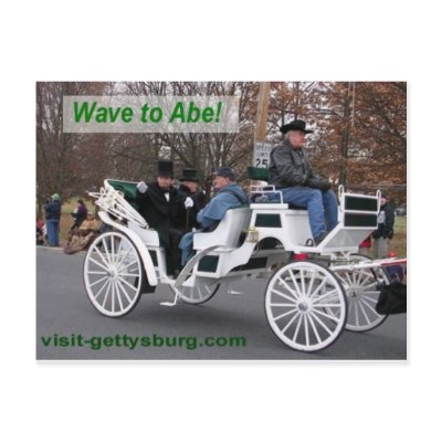 Wave to Abe Lincoln Post Cards by alcunlimited