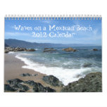 Waves on a Mexican Beach Calendar
