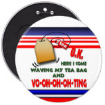 Waving My Tea Bag Button