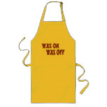 Wax On Apron