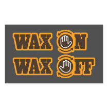 Wax On - Wax Off Rectangle Stickers