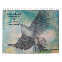 Waxing Poetic  2011 Encaustic Art Calendar