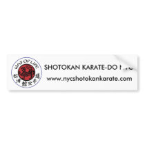 Way Of Life Shotokan Bumper Sticker bumper stickers