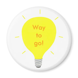 Way to go! light bulb magnet magnet