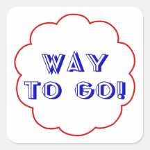 Way to go! sticker