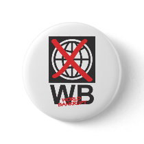 WB  World Bankrupt Pinback Button
