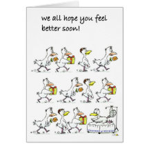 We all hope you feel better soon! cards