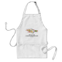We All Live A Double-Stranded Life (DNA Humor) aprons by wordsunwords We All Live A Double-Stranded Life (DNA Humor) aprons