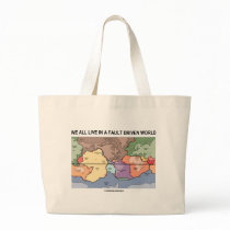 We All Live In A Fault Driven World (Geology Map) bags by wordsunwords We All Live In A Fault Driven World (Geology Map) bags