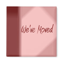 We've Moved magnets by TheStampStore We've Moved magnets