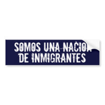 'We Are a Nation of Immigrants' Bumper Sticker bumper stickers by HarryTerry 'We Are a Nation of Immigrants' Bumper Sticker bumper stickers