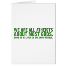 We are all atheists about most gods... cards