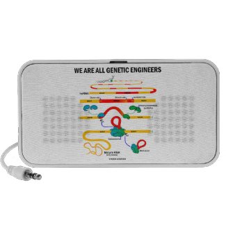 We Are All Genetic Engineers (Gene Splicing) Laptop Speaker