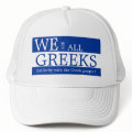 WE ARE ALL GREEKS hat