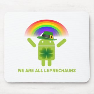 We Are All Leprechauns (Bugdroid Rainbow) Mouse Pads