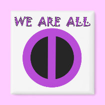 WE ARE ALL = Magnet