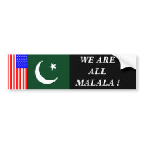 WE ARE ALL MALALA ! BUMPER STICKERS